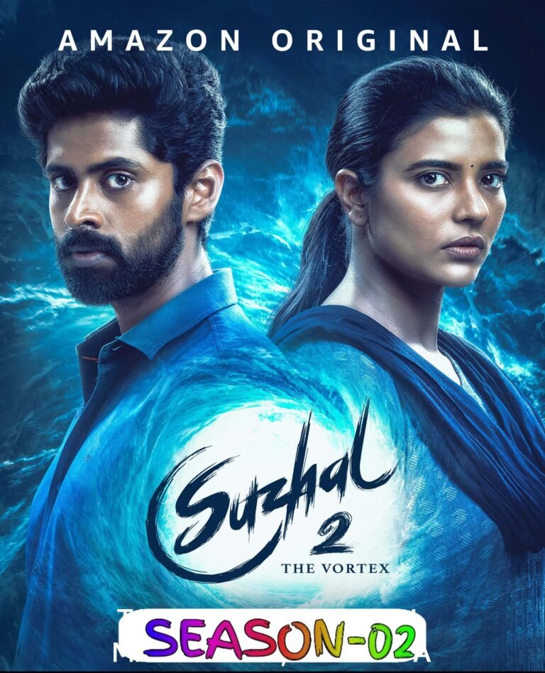 Free Suzhal - The Vortex S02 (2025) Hindi Completed Web Series HEVC ESub